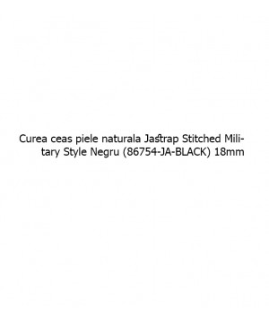 Curea ceas piele naturala Jastrap Stitched Military Style Maro inchis (86754-JA-BLACK) 18mm (86754-JA-DARKBROWN) oferit de magazinul Japora